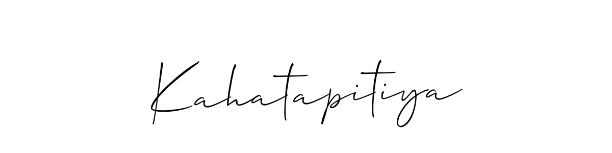 Create a beautiful signature design for name Kahatapitiya. With this signature (Allison_Script) fonts, you can make a handwritten signature for free. Kahatapitiya signature style 2 images and pictures png