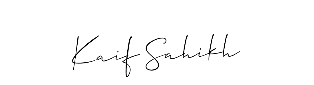 You should practise on your own different ways (Allison_Script) to write your name (Kaif Sahikh) in signature. don't let someone else do it for you. Kaif Sahikh signature style 2 images and pictures png