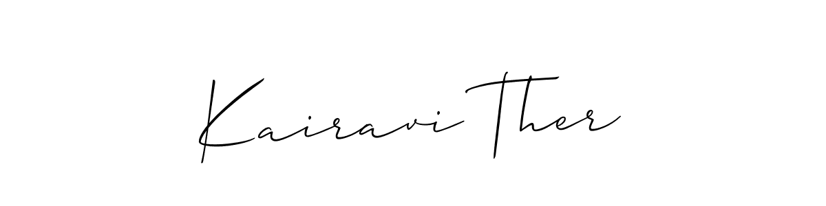 Make a beautiful signature design for name Kairavi Ther. Use this online signature maker to create a handwritten signature for free. Kairavi Ther signature style 2 images and pictures png