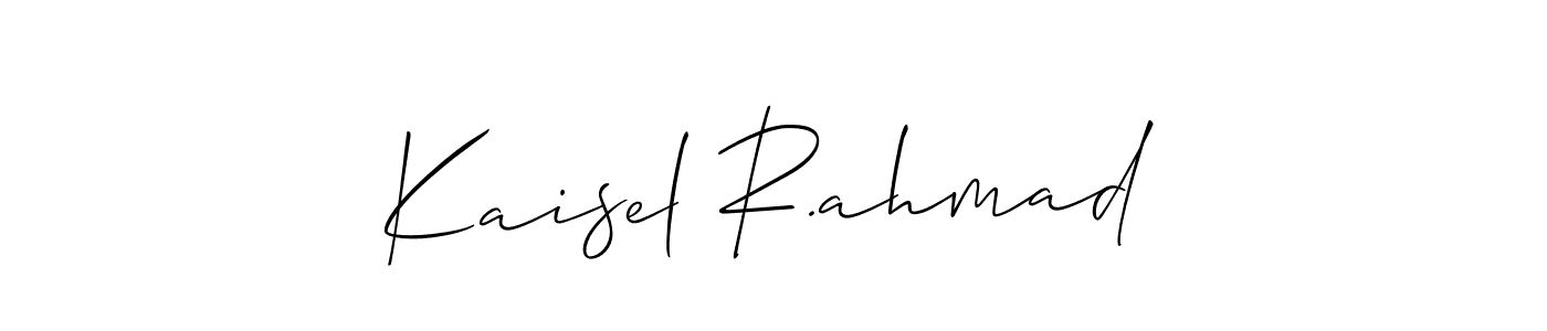 Make a short Kaisel R.ahmad signature style. Manage your documents anywhere anytime using Allison_Script. Create and add eSignatures, submit forms, share and send files easily. Kaisel R.ahmad signature style 2 images and pictures png