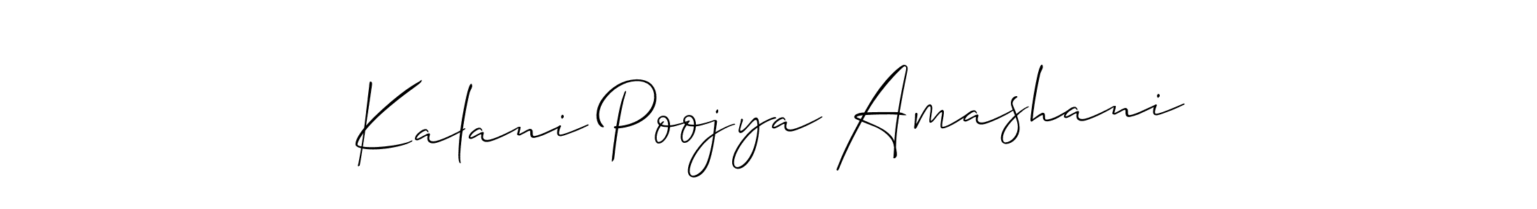 if you are searching for the best signature style for your name Kalani Poojya Amashani. so please give up your signature search. here we have designed multiple signature styles  using Allison_Script. Kalani Poojya Amashani signature style 2 images and pictures png