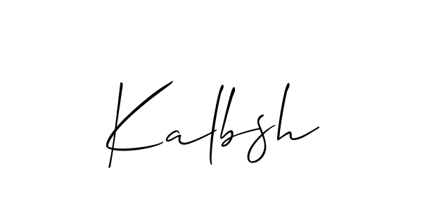 How to make Kalbsh signature? Allison_Script is a professional autograph style. Create handwritten signature for Kalbsh name. Kalbsh signature style 2 images and pictures png