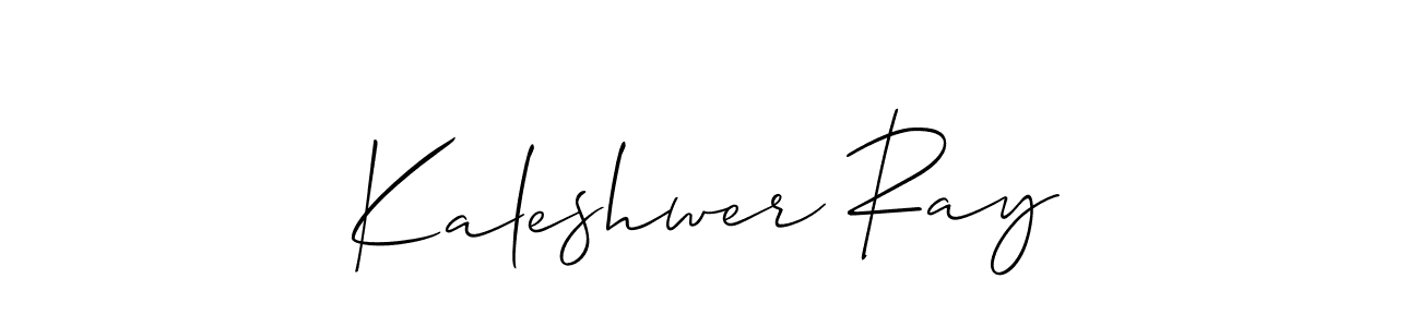 You should practise on your own different ways (Allison_Script) to write your name (Kaleshwer Ray) in signature. don't let someone else do it for you. Kaleshwer Ray signature style 2 images and pictures png