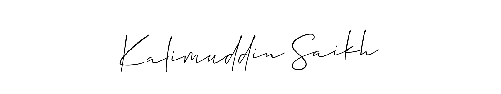 How to make Kalimuddin Saikh name signature. Use Allison_Script style for creating short signs online. This is the latest handwritten sign. Kalimuddin Saikh signature style 2 images and pictures png