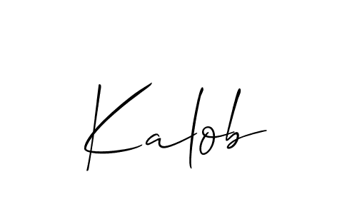 You should practise on your own different ways (Allison_Script) to write your name (Kalob) in signature. don't let someone else do it for you. Kalob signature style 2 images and pictures png