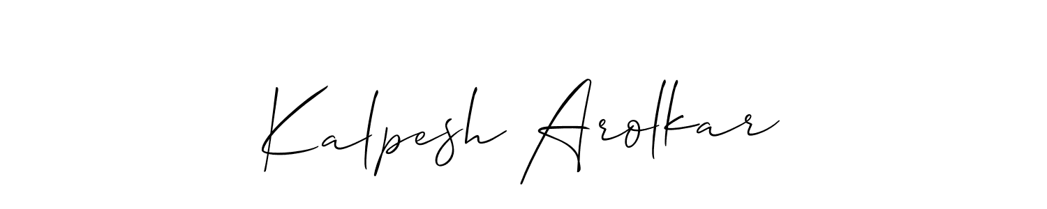 Make a short Kalpesh Arolkar signature style. Manage your documents anywhere anytime using Allison_Script. Create and add eSignatures, submit forms, share and send files easily. Kalpesh Arolkar signature style 2 images and pictures png