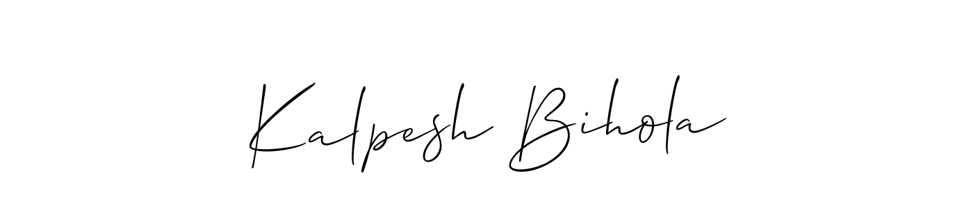 See photos of Kalpesh Bihola official signature by Spectra . Check more albums & portfolios. Read reviews & check more about Allison_Script font. Kalpesh Bihola signature style 2 images and pictures png