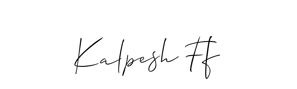 Create a beautiful signature design for name Kalpesh Ff. With this signature (Allison_Script) fonts, you can make a handwritten signature for free. Kalpesh Ff signature style 2 images and pictures png