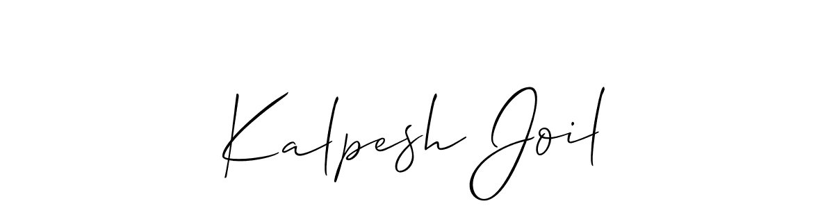 Also we have Kalpesh Joil name is the best signature style. Create professional handwritten signature collection using Allison_Script autograph style. Kalpesh Joil signature style 2 images and pictures png