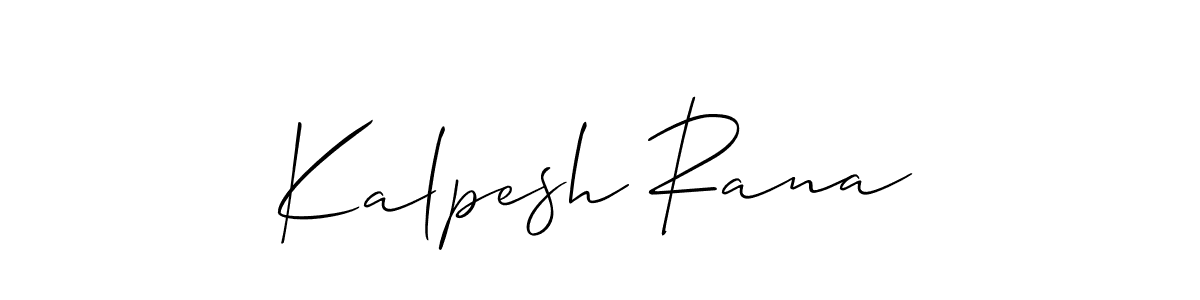 Make a short Kalpesh Rana signature style. Manage your documents anywhere anytime using Allison_Script. Create and add eSignatures, submit forms, share and send files easily. Kalpesh Rana signature style 2 images and pictures png