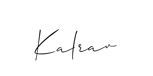Best and Professional Signature Style for Kalrav. Allison_Script Best Signature Style Collection. Kalrav signature style 2 images and pictures png