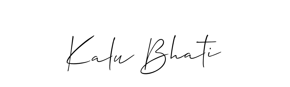Use a signature maker to create a handwritten signature online. With this signature software, you can design (Allison_Script) your own signature for name Kalu Bhati. Kalu Bhati signature style 2 images and pictures png