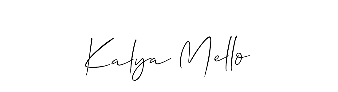 You should practise on your own different ways (Allison_Script) to write your name (Kalya Mello) in signature. don't let someone else do it for you. Kalya Mello signature style 2 images and pictures png