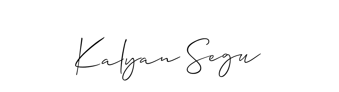 Make a beautiful signature design for name Kalyan Segu. With this signature (Allison_Script) style, you can create a handwritten signature for free. Kalyan Segu signature style 2 images and pictures png