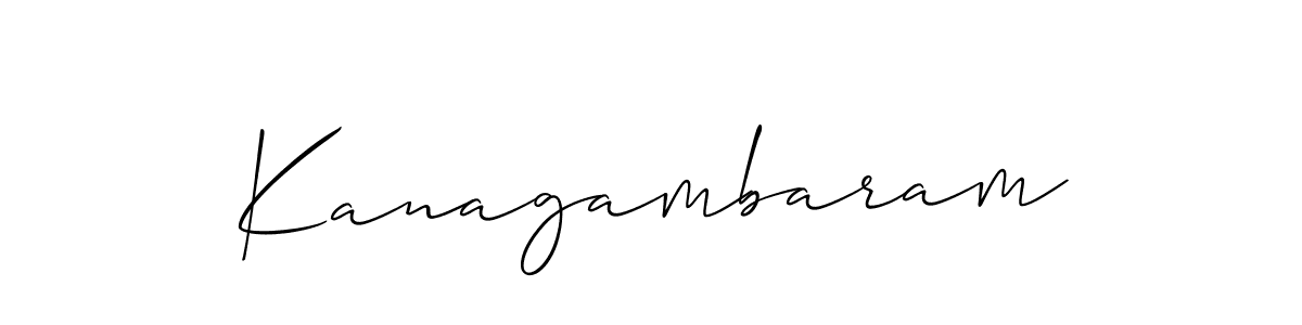 Make a beautiful signature design for name Kanagambaram. With this signature (Allison_Script) style, you can create a handwritten signature for free. Kanagambaram signature style 2 images and pictures png