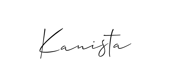 Use a signature maker to create a handwritten signature online. With this signature software, you can design (Allison_Script) your own signature for name Kanista. Kanista signature style 2 images and pictures png