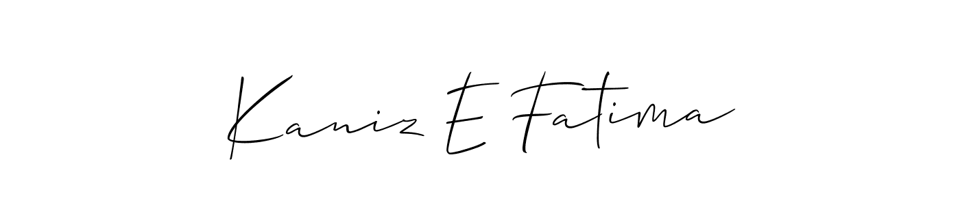 Make a beautiful signature design for name Kaniz E Fatima. Use this online signature maker to create a handwritten signature for free. Kaniz E Fatima signature style 2 images and pictures png