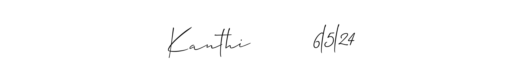 Make a beautiful signature design for name Kanthi         6l5l24. With this signature (Allison_Script) style, you can create a handwritten signature for free. Kanthi         6l5l24 signature style 2 images and pictures png