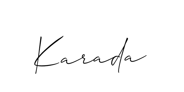 Create a beautiful signature design for name Karada. With this signature (Allison_Script) fonts, you can make a handwritten signature for free. Karada signature style 2 images and pictures png