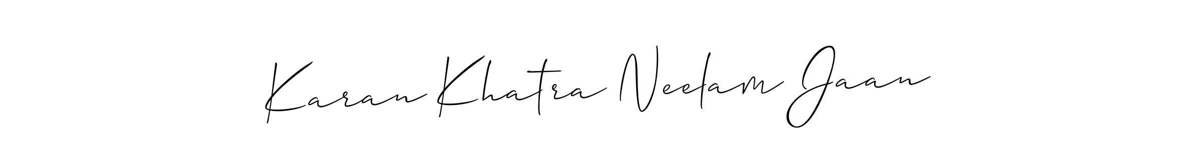 Karan Khatra Neelam Jaan stylish signature style. Best Handwritten Sign (Allison_Script) for my name. Handwritten Signature Collection Ideas for my name Karan Khatra Neelam Jaan. Karan Khatra Neelam Jaan signature style 2 images and pictures png