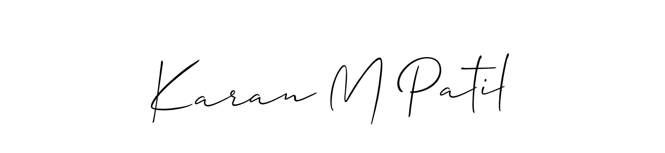 It looks lik you need a new signature style for name Karan M Patil. Design unique handwritten (Allison_Script) signature with our free signature maker in just a few clicks. Karan M Patil signature style 2 images and pictures png