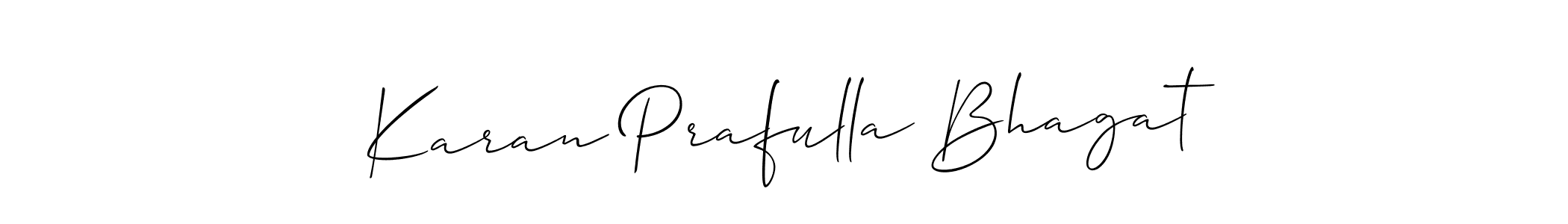 You should practise on your own different ways (Allison_Script) to write your name (Karan Prafulla Bhagat) in signature. don't let someone else do it for you. Karan Prafulla Bhagat signature style 2 images and pictures png