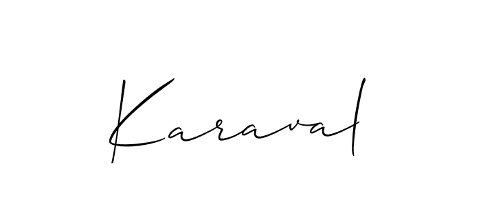 The best way (Allison_Script) to make a short signature is to pick only two or three words in your name. The name Karaval include a total of six letters. For converting this name. Karaval signature style 2 images and pictures png