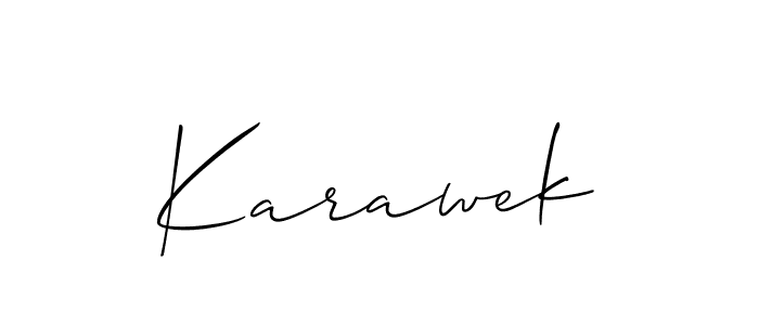 Karawek stylish signature style. Best Handwritten Sign (Allison_Script) for my name. Handwritten Signature Collection Ideas for my name Karawek. Karawek signature style 2 images and pictures png