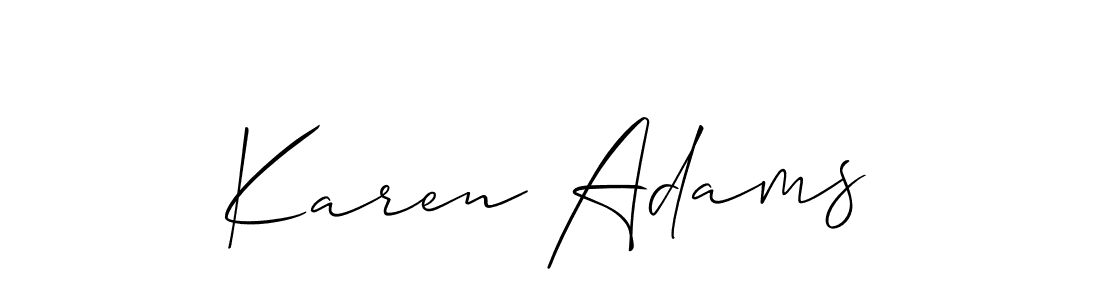 You should practise on your own different ways (Allison_Script) to write your name (Karen Adams) in signature. don't let someone else do it for you. Karen Adams signature style 2 images and pictures png