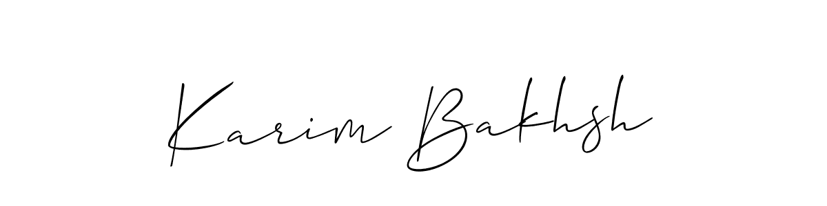 It looks lik you need a new signature style for name Karim Bakhsh. Design unique handwritten (Allison_Script) signature with our free signature maker in just a few clicks. Karim Bakhsh signature style 2 images and pictures png