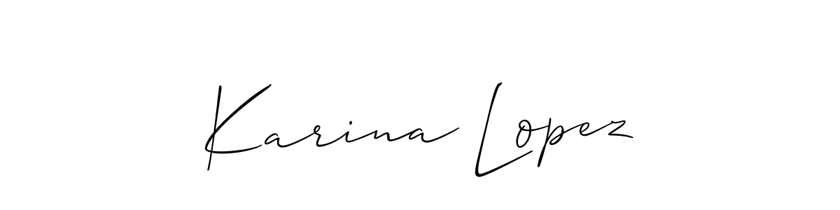 How to make Karina Lopez signature? Allison_Script is a professional autograph style. Create handwritten signature for Karina Lopez name. Karina Lopez signature style 2 images and pictures png