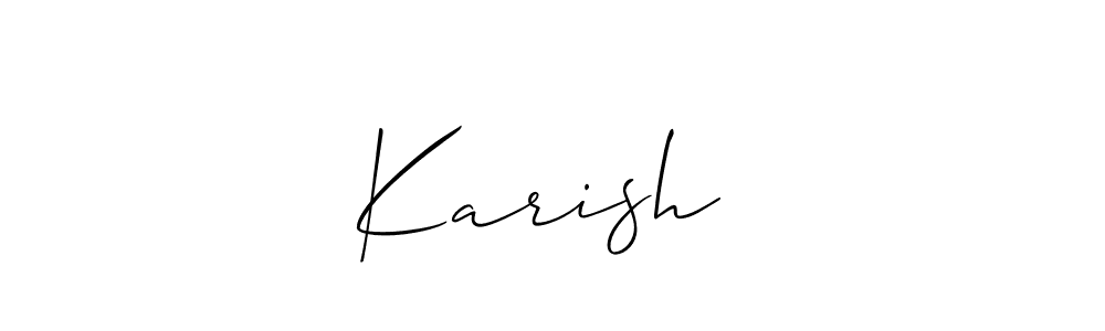 Also we have Karish ॐ name is the best signature style. Create professional handwritten signature collection using Allison_Script autograph style. Karish ॐ signature style 2 images and pictures png