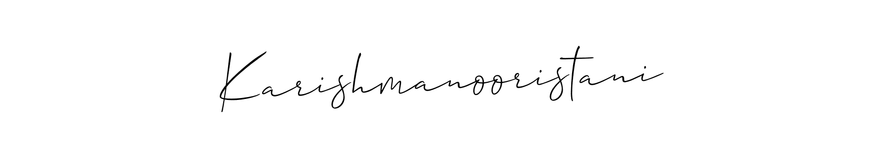 Also we have Karishmanooristani name is the best signature style. Create professional handwritten signature collection using Allison_Script autograph style. Karishmanooristani signature style 2 images and pictures png