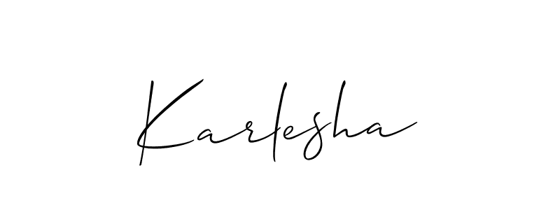 It looks lik you need a new signature style for name Karlesha. Design unique handwritten (Allison_Script) signature with our free signature maker in just a few clicks. Karlesha signature style 2 images and pictures png