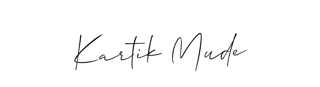 You should practise on your own different ways (Allison_Script) to write your name (Kartik Mude) in signature. don't let someone else do it for you. Kartik Mude signature style 2 images and pictures png