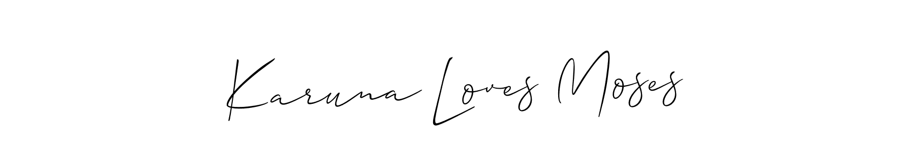 Design your own signature with our free online signature maker. With this signature software, you can create a handwritten (Allison_Script) signature for name Karuna Loves Moses. Karuna Loves Moses signature style 2 images and pictures png