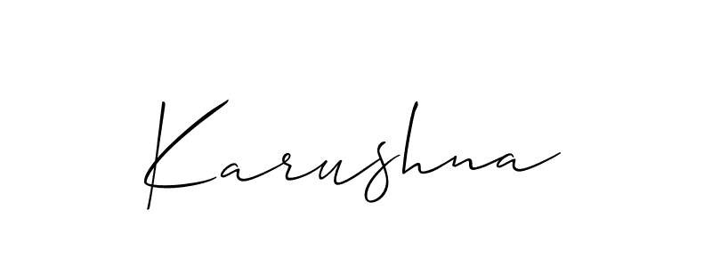 Design your own signature with our free online signature maker. With this signature software, you can create a handwritten (Allison_Script) signature for name Karushna. Karushna signature style 2 images and pictures png