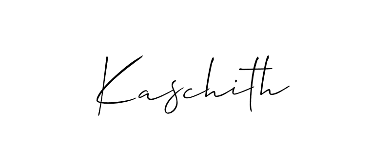 Also we have Kaschith name is the best signature style. Create professional handwritten signature collection using Allison_Script autograph style. Kaschith signature style 2 images and pictures png