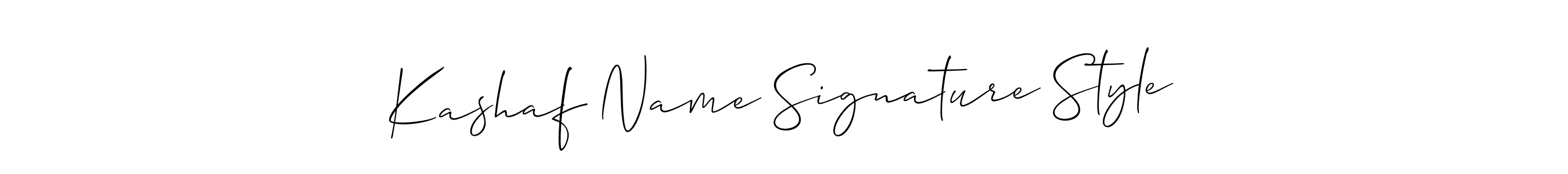 Design your own signature with our free online signature maker. With this signature software, you can create a handwritten (Allison_Script) signature for name Kashaf Name Signature Style. Kashaf Name Signature Style signature style 2 images and pictures png
