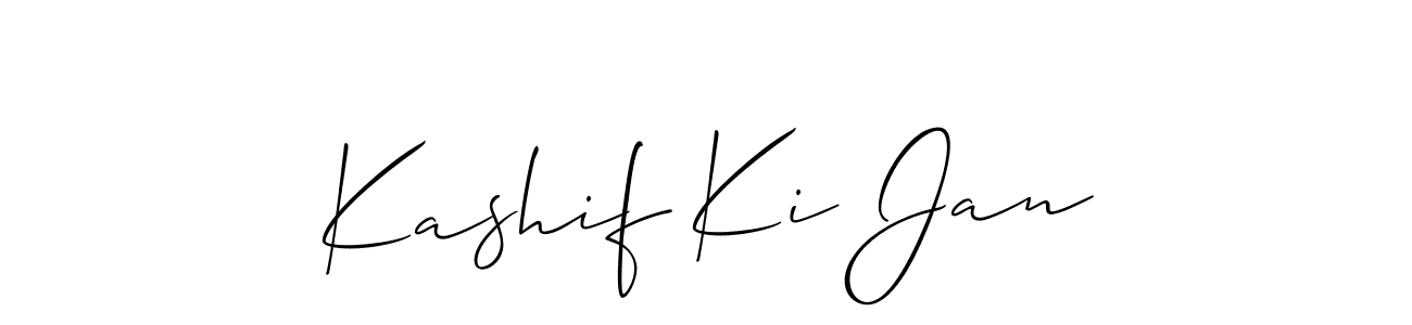Make a beautiful signature design for name Kashif Ki Jan. With this signature (Allison_Script) style, you can create a handwritten signature for free. Kashif Ki Jan signature style 2 images and pictures png