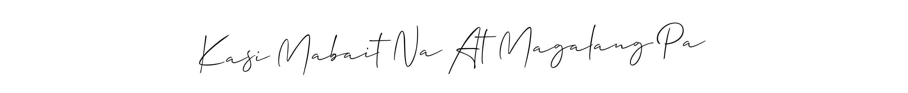 It looks lik you need a new signature style for name Kasi Mabait Na At Magalang Pa. Design unique handwritten (Allison_Script) signature with our free signature maker in just a few clicks. Kasi Mabait Na At Magalang Pa signature style 2 images and pictures png