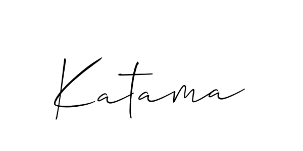 Design your own signature with our free online signature maker. With this signature software, you can create a handwritten (Allison_Script) signature for name Katama. Katama signature style 2 images and pictures png