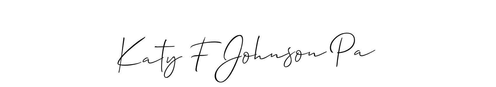 It looks lik you need a new signature style for name Katy F Johnson Pa. Design unique handwritten (Allison_Script) signature with our free signature maker in just a few clicks. Katy F Johnson Pa signature style 2 images and pictures png