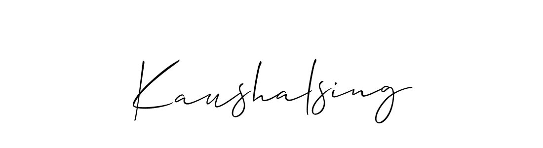Also we have Kaushalsing name is the best signature style. Create professional handwritten signature collection using Allison_Script autograph style. Kaushalsing signature style 2 images and pictures png