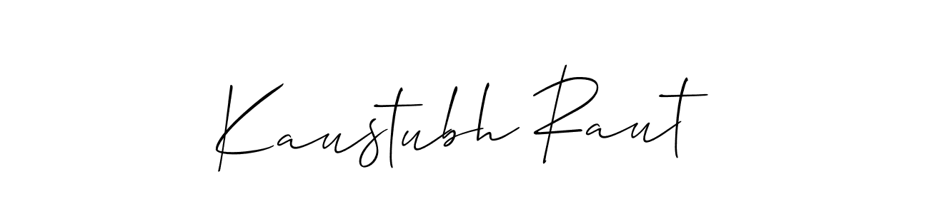 You should practise on your own different ways (Allison_Script) to write your name (Kaustubh Raut) in signature. don't let someone else do it for you. Kaustubh Raut signature style 2 images and pictures png