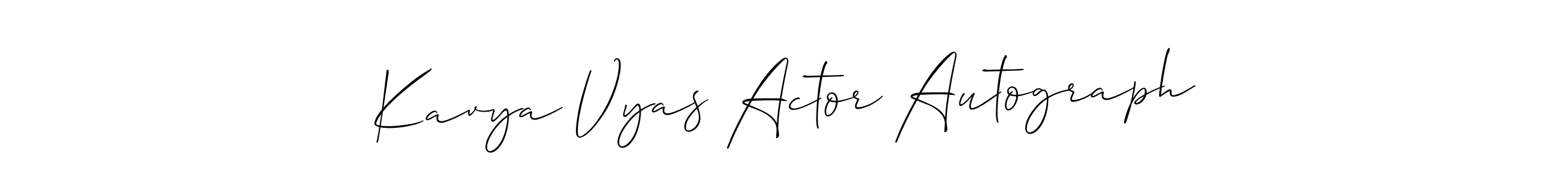 How to make Kavya Vyas Actor Autograph signature? Allison_Script is a professional autograph style. Create handwritten signature for Kavya Vyas Actor Autograph name. Kavya Vyas Actor Autograph signature style 2 images and pictures png