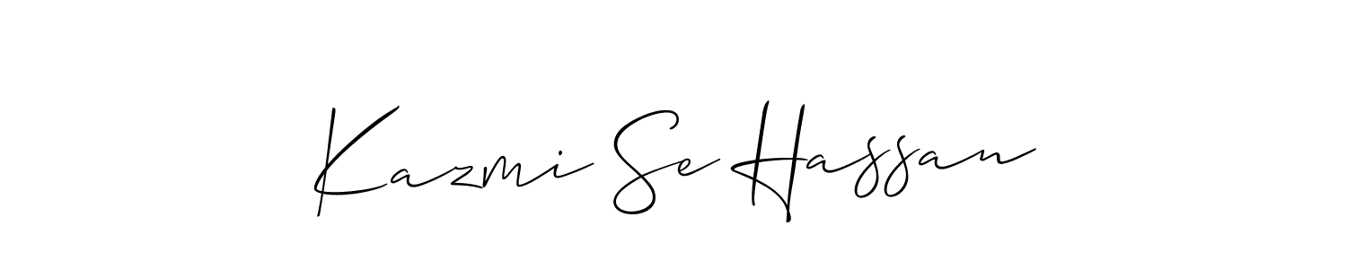 Make a beautiful signature design for name Kazmi Se Hassan. With this signature (Allison_Script) style, you can create a handwritten signature for free. Kazmi Se Hassan signature style 2 images and pictures png