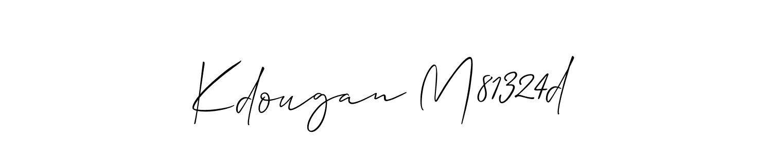 Create a beautiful signature design for name Kdougan M81324d. With this signature (Allison_Script) fonts, you can make a handwritten signature for free. Kdougan M81324d signature style 2 images and pictures png