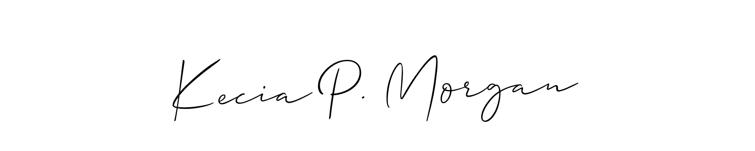 How to make Kecia P. Morgan signature? Allison_Script is a professional autograph style. Create handwritten signature for Kecia P. Morgan name. Kecia P. Morgan signature style 2 images and pictures png