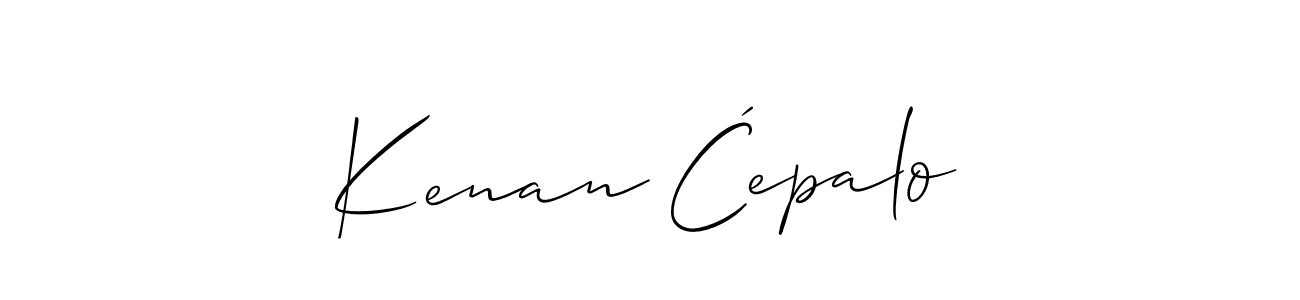 Kenan Ćepalo stylish signature style. Best Handwritten Sign (Allison_Script) for my name. Handwritten Signature Collection Ideas for my name Kenan Ćepalo. Kenan Ćepalo signature style 2 images and pictures png